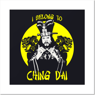 I belong to Ching Dai Posters and Art